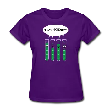 "Team Science" - Women's T-Shirt