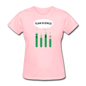 "Team Science" - Women's T-Shirt