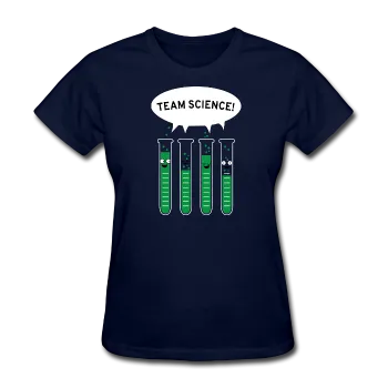 "Team Science" - Women's T-Shirt